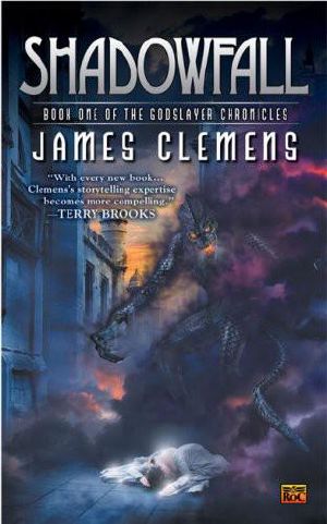 [Godslayer Chronicles 01] • Shadowfall